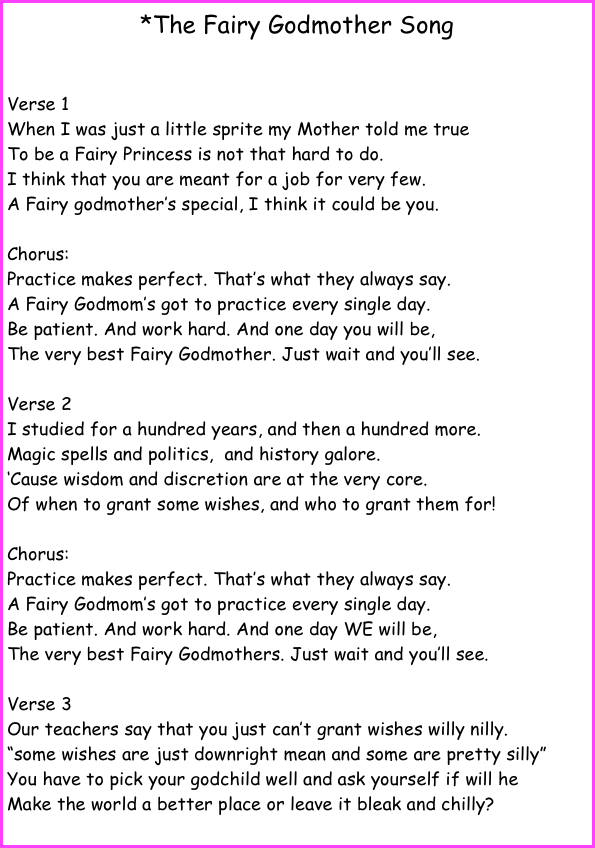 *The Fairy Godmother Song Verse 1 When I was just a little sprite my